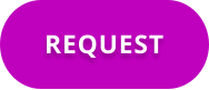 REQUEST